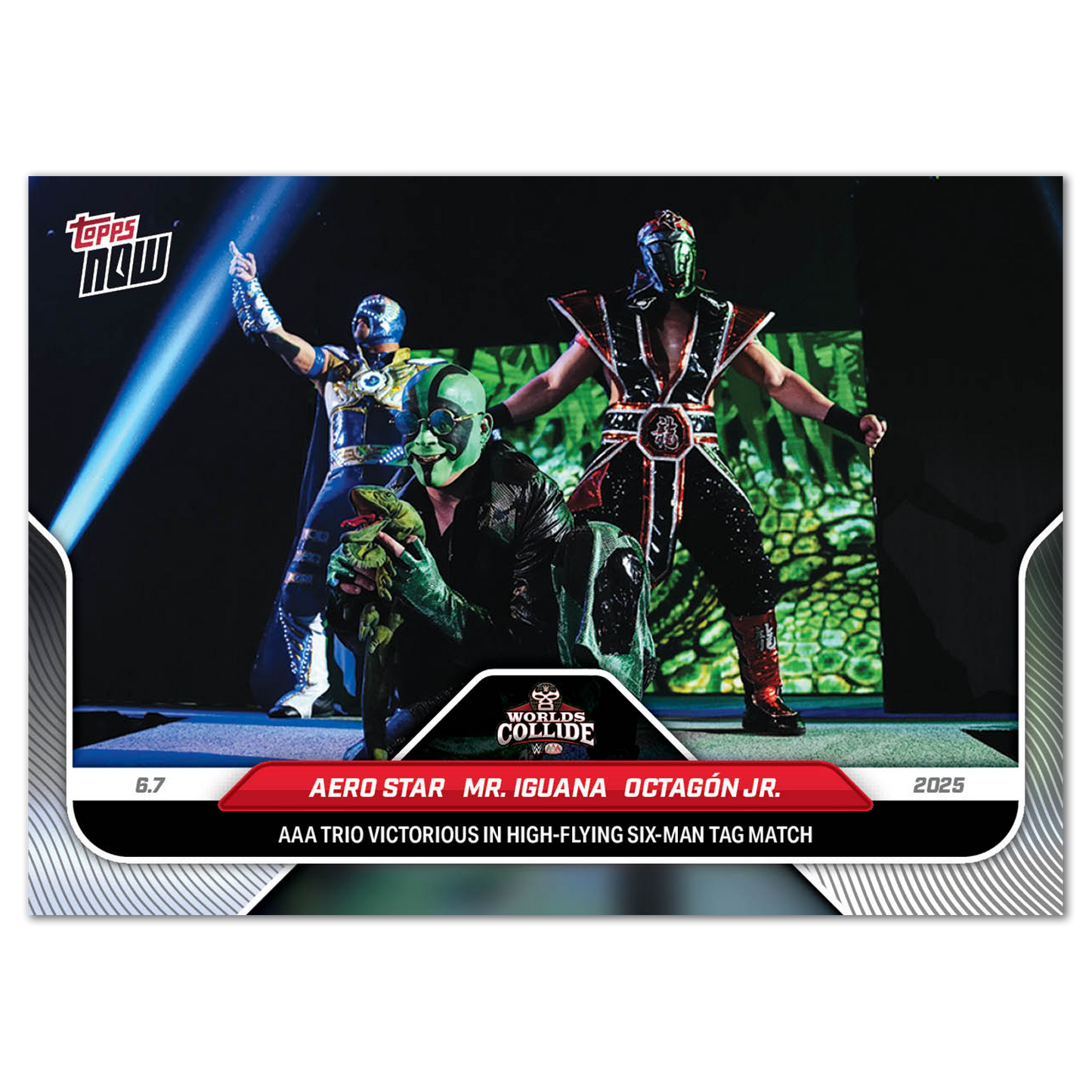 Aero Star/Mr. Iguana/Octagón Jr. - 2025 WWE Topps NOW® - Card 61