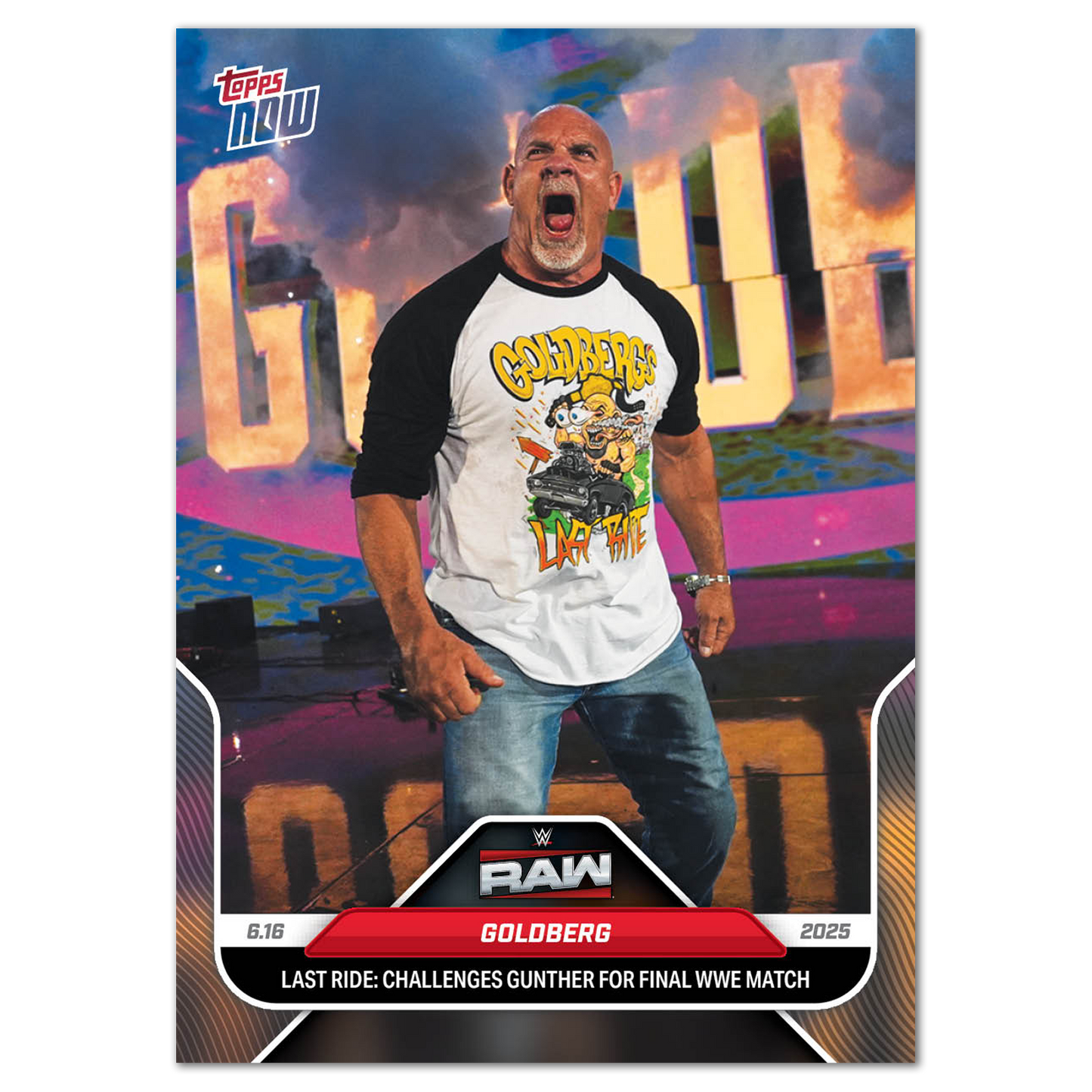 Goldberg - 2025 WWE Topps NOW® - Card 68
