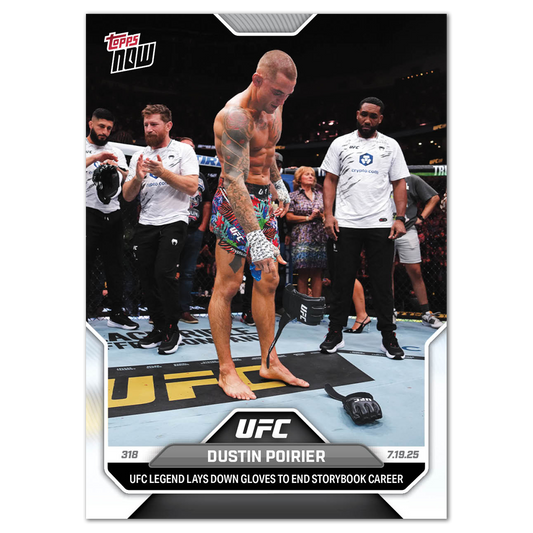 Dustin Poirier - 2025 UFC Topps NOW® - Card 23 - LOOK FOR AUTOS