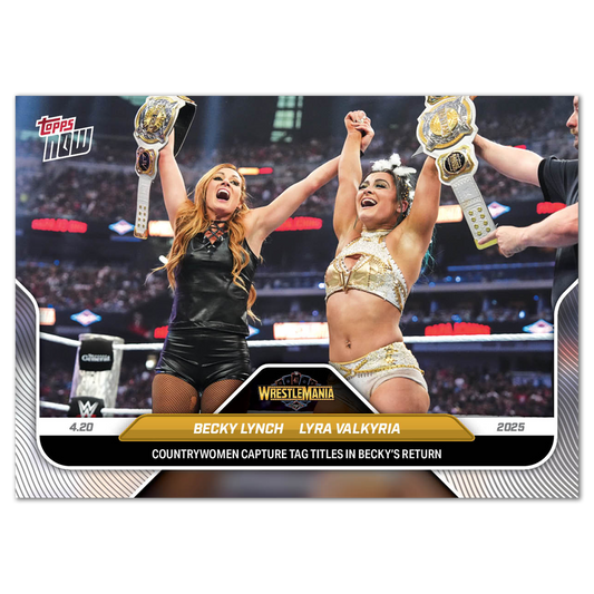 Becky Lynch/Lyra Valkyria - 2025 WWE Topps NOW® - Card 45