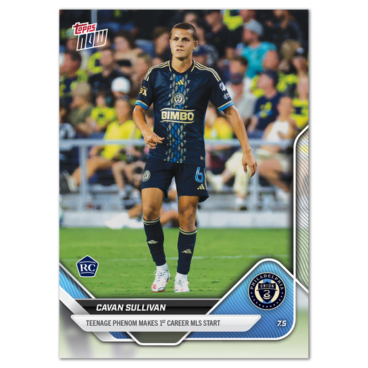 Cavan Sullivan - 2025 MLS Topps NOW® - Card 59