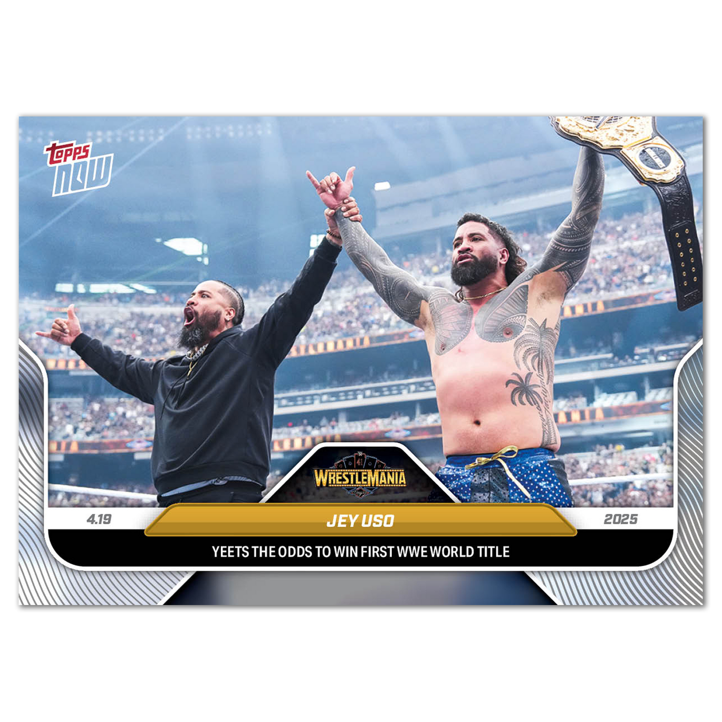 Jey Uso - 2025 WWE Topps NOW® - Card 38 - LOOK FOR AUTOS