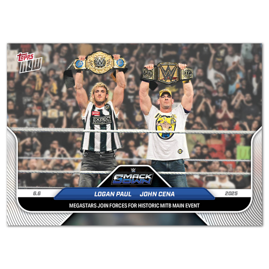 John Cena/Logan Paul - 2025 WWE Topps NOW® - Card 59 - LOOK FOR DUAL AUTO