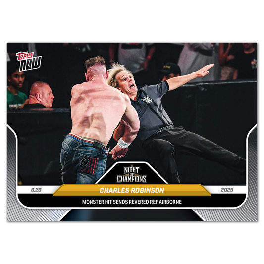 Charles Robinson - 2025 WWE Topps NOW® - Card 77 - LOOK FOR AUTO