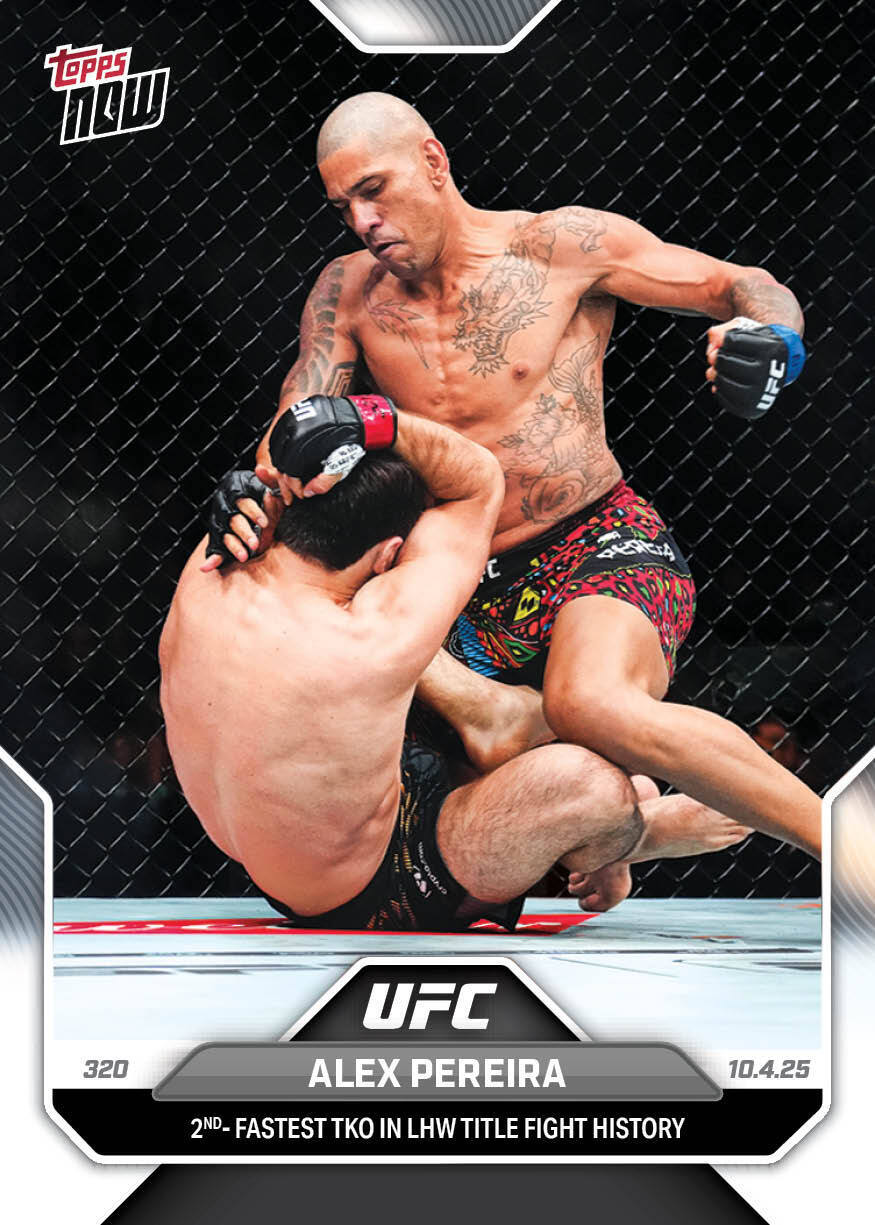 Alex Pereira - 2025 UFC Topps NOW® - Card 31