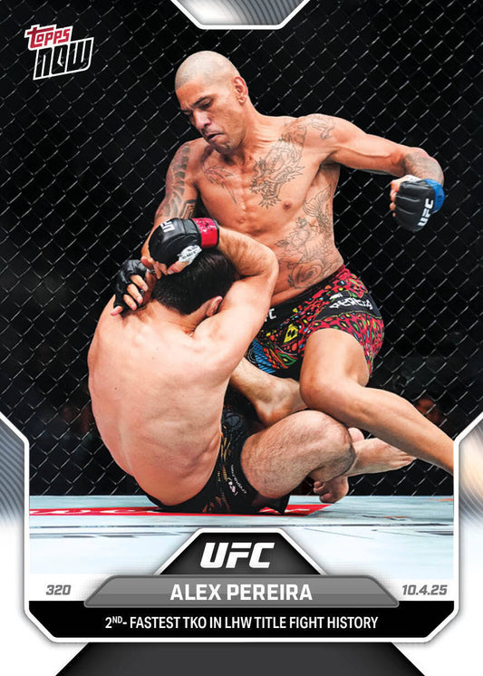 Alex Pereira - 2025 UFC Topps NOW® - Card 31