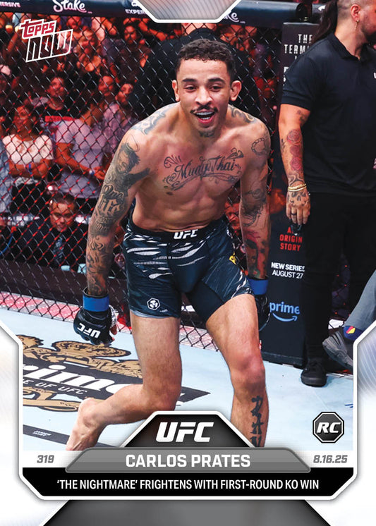 Carlos Prates - 2025 UFC Topps NOW® - Card 26 - LOOK FOR AUTOS