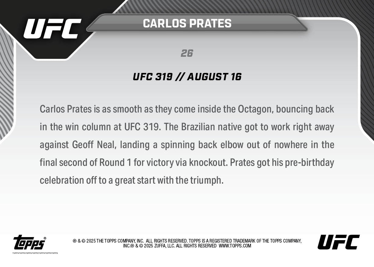 Carlos Prates - 2025 UFC Topps NOW® - Card 26 - LOOK FOR AUTOS