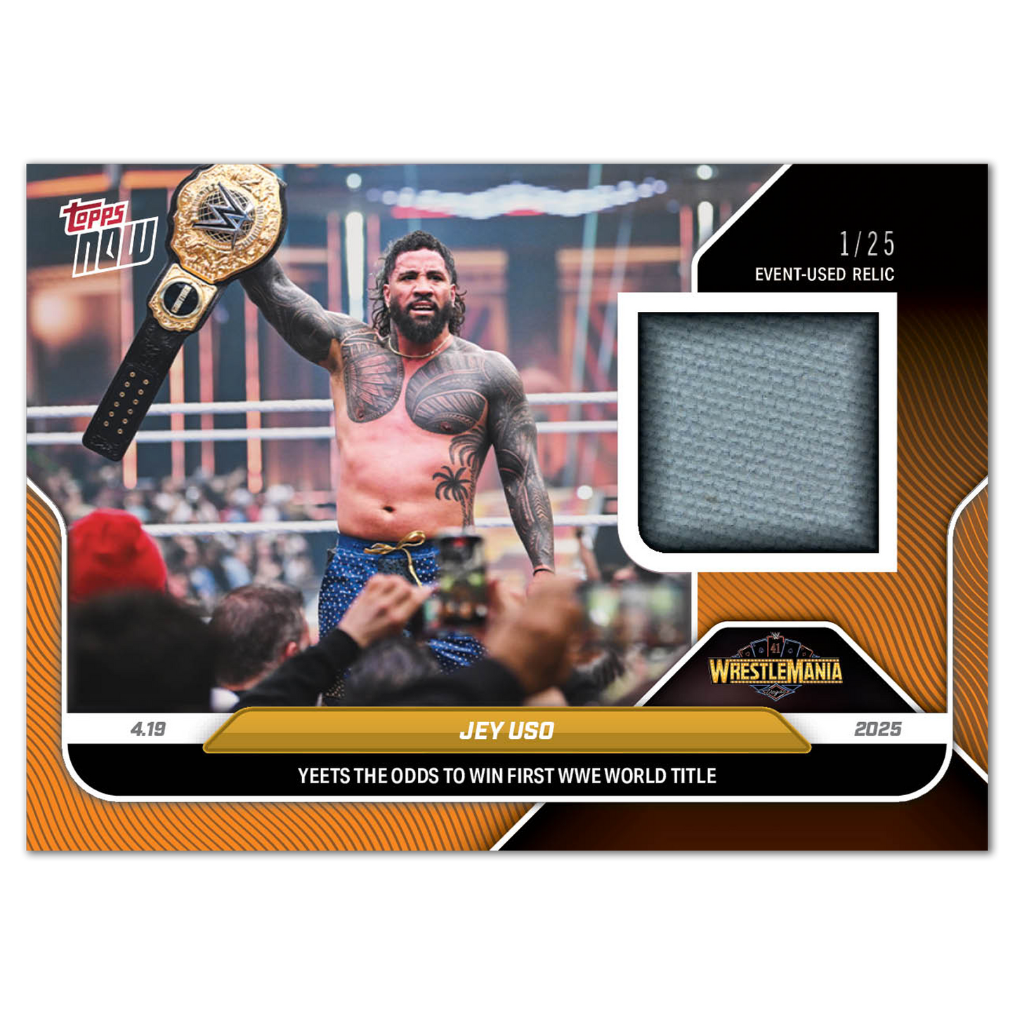 Jey Uso - 2025 WWE Topps NOW® - Card 38 - LOOK FOR AUTOS