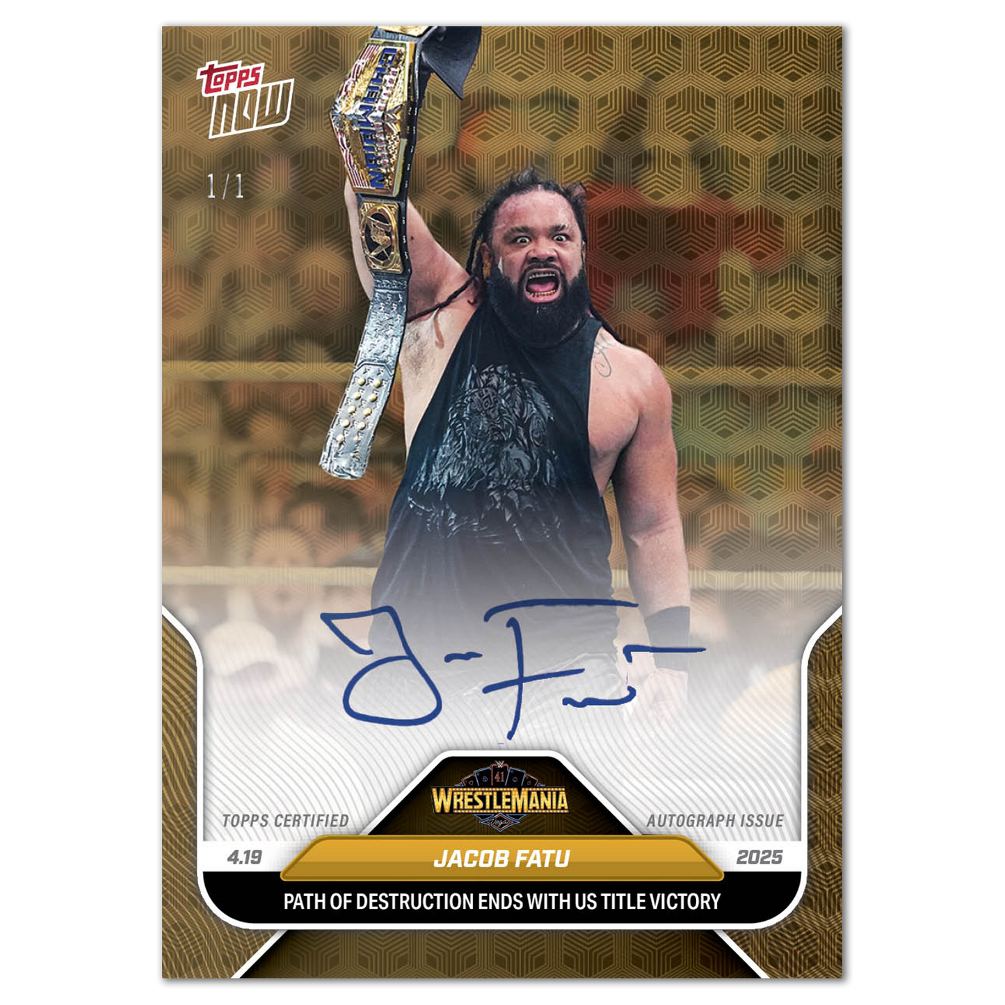 Jacob Fatu - 2025 WWE Topps NOW® - Card 39 - LOOK FOR AUTOS